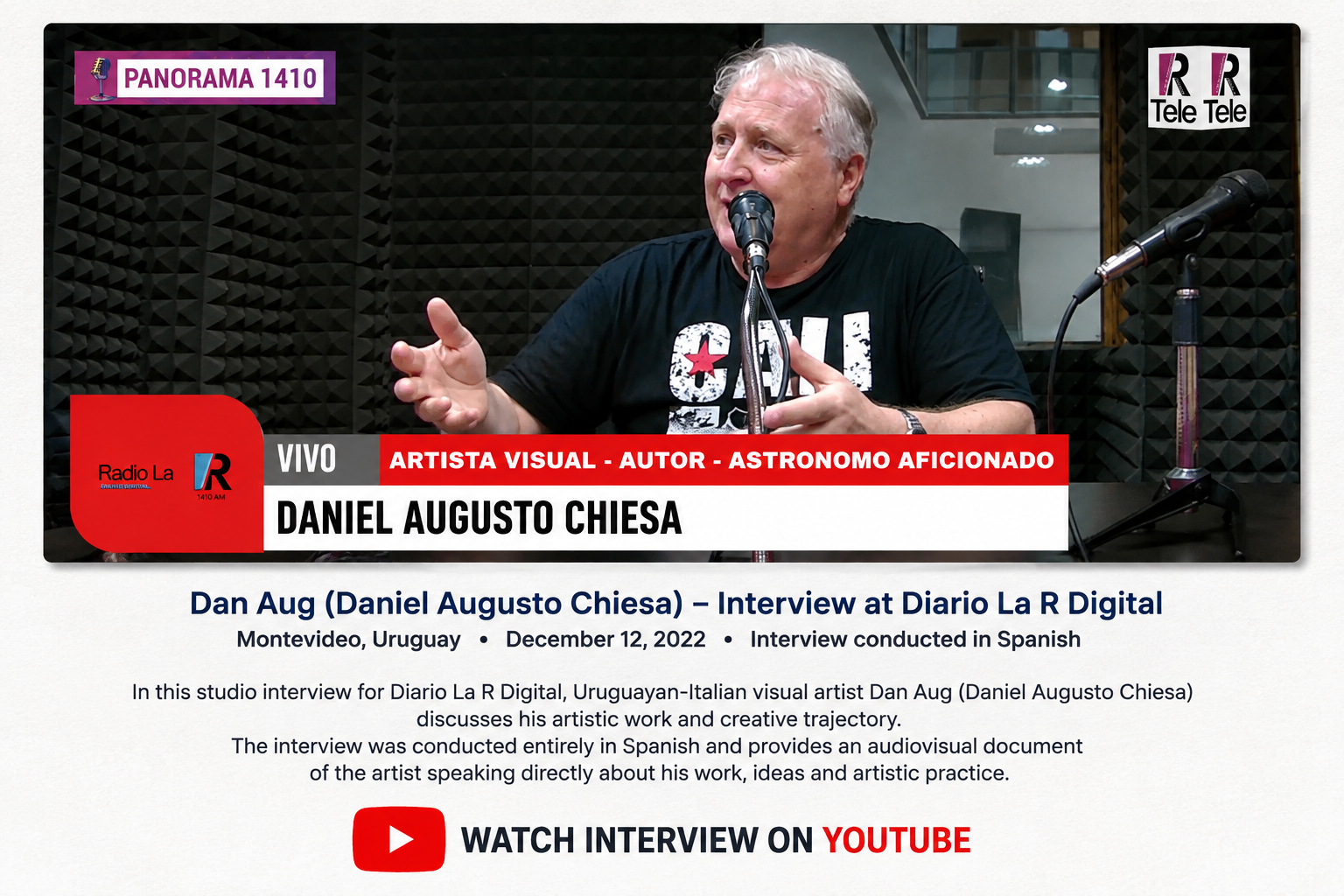 Dan Aug, Daniel Augusto Chiesa, interviewed at Diario La R Digital in Montevideo, Uruguay, December 2022
