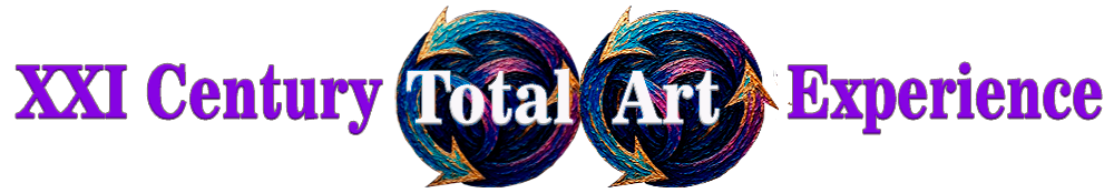XXI-Century — Total Art Experience